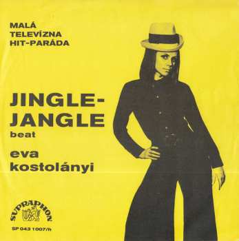 Album Eva Kostolányiová: Jingle-Jangle / Na Prahu Noci