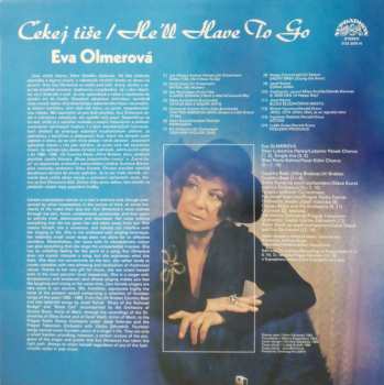 LP Eva Olmerová: Čekej Tiše / He'll Have To Go 379723