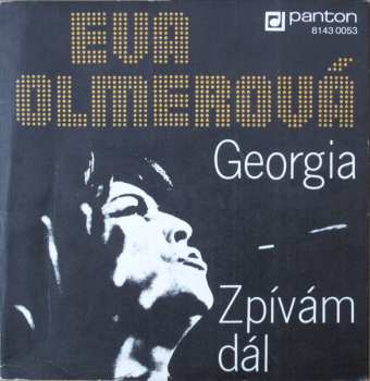 Album Eva Olmerová: Georgia / Zpívám Dál