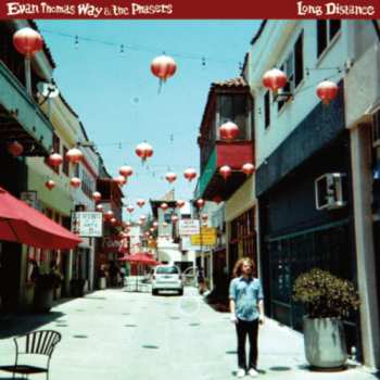 LP Evan Thomas Way & The Phasers: Long Distance 572533