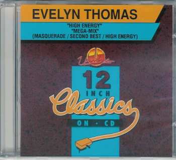 CD Evelyn Thomas: High Energy / Mega-Mix 626866