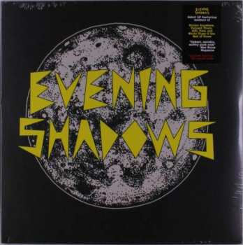 Evening Shadowns: Evening Shadowns