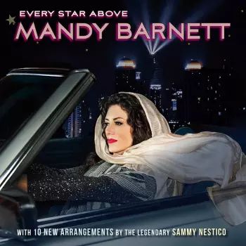 Mandy Barnett: Every Star Above