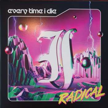 2LP Every Time I Die: Radical 584738