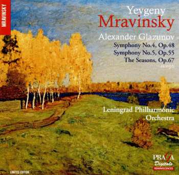 Alexander Glazunov: Symphonies Nos. 4 & 5, The Seasons