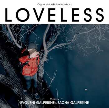 CD Evgueni Galperine: Loveless (Original Motion Picture Soundtrack) 659212