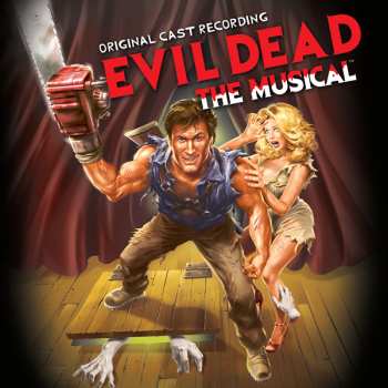 LP Evil Dead: The Musical / O.c.r.: Evil Dead: The Musical / O.c.r. 628290