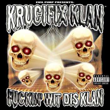 LP Evil Pimp: Fuckin' Wit Dis Klan 565652