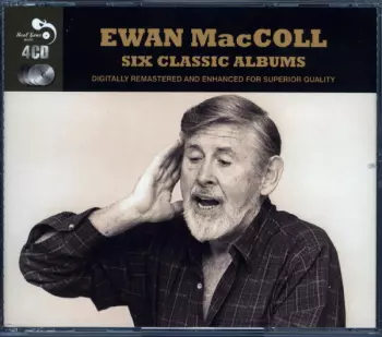 Ewan MacColl: Six Classic Albums