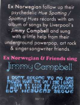 CD Ex Norwegian: Ex Norwegian And Friends Sing Jimmy Campbell 608139