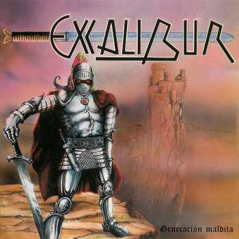 Album Excalibur: Generación Maldita