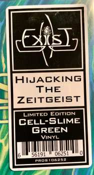 LP Exist: Hijacking The Zeitgeist CLR 571189