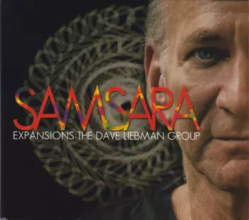 Expansions:The Dave Liebman Group: Samsara