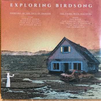 LP Exploring Birdsong: Dancing In The Face Of Danger / The Thing With Feathers CLR | LTD 551255