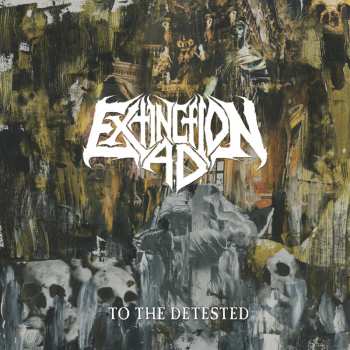 CD Extinction A.D.: To The Detested 563251