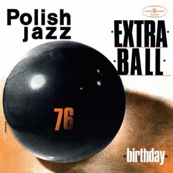 LP Extra Ball: Birthday 47318