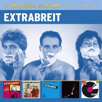 Extrabreit: 5 Original Albums