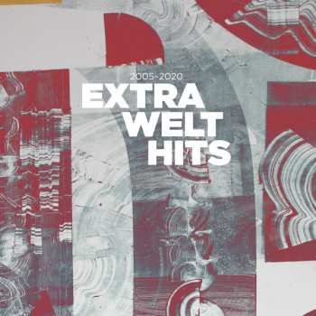 Album Extrawelt: Extra Welt Hits 2005-2020