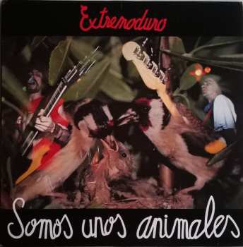 Album Extremoduro: Somos Unos Animales