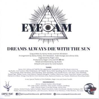 SP Eye Am: Dreams Always Die With The Sun CLR 583948