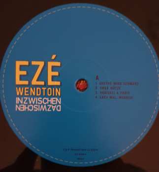 2LP Ezé Wendtoin: Inzwischen Dazwischen 469909