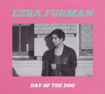 CD Ezra Furman: Day Of The Dog 645406