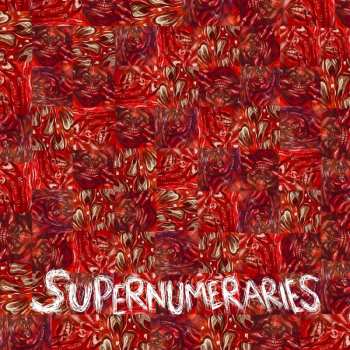 LP Ezra Williams: Supernumaries  582258