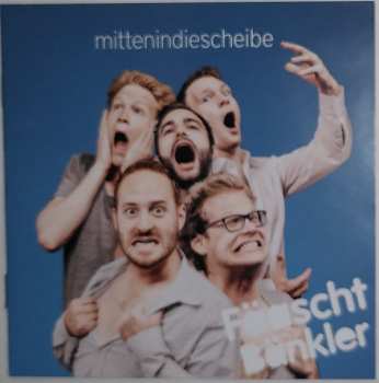 CD Fäaschtbänkler: Mittenindiescheibe 395301