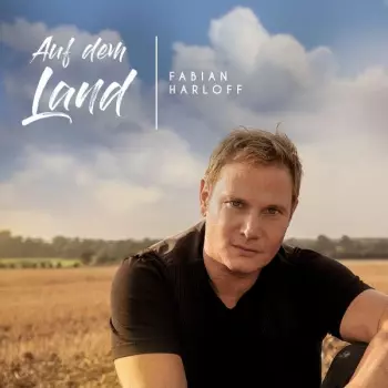 Fabian Harloff: Auf Dem Land