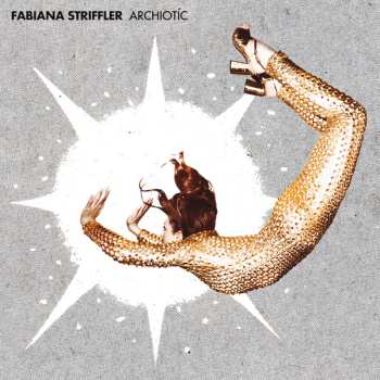 Fabiana Striffler: Archiotíc