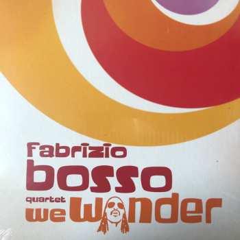 Fabrizio Bosso Quartet: We Wonder