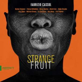 CD Fabrizio Cassol: Strange Fruit 434934