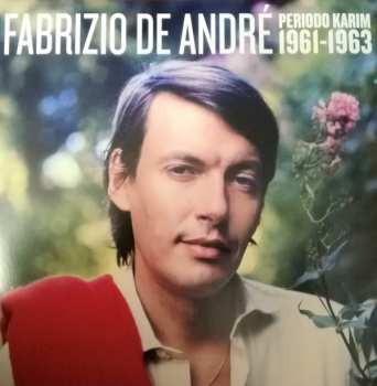 Album Fabrizio De André: Periodo Karim 1961-1963