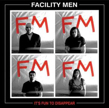 Album Facility Men: It's Fun To Disappear 