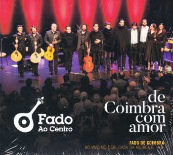 Album Fado Ao Centro: De Coimbra Com Amor