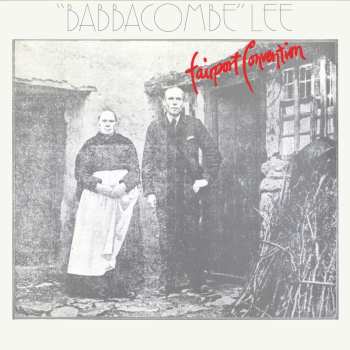 LP Fairport Convention: Babbacombe Lee 629425