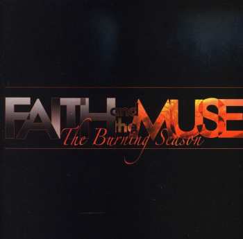 CD Faith and the Muse: The Burning Season 627500