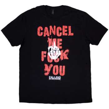 Merch Falling In Reverse: Tričko Cancel Me