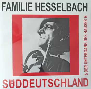 Sueddeutschland & Der Untergang Des Hauses H.