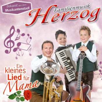 Album Familienmusik Herzog: Ein Kleines Lied Für Mama