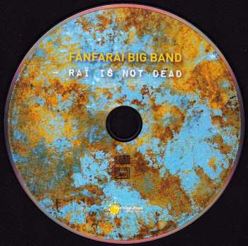 CD Fanfaraï: Raï Is Not Dead DIGI 660742