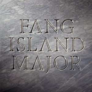 Album Fang Island: Major