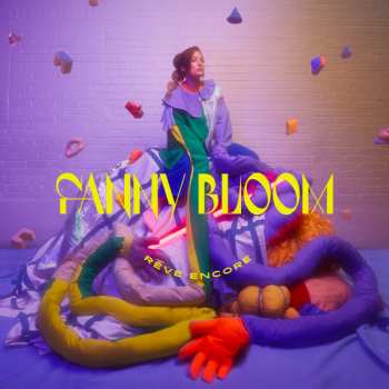 Album Fanny Bloom: Rêve Encore