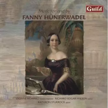 Music For And By Fanny Hünerwadel