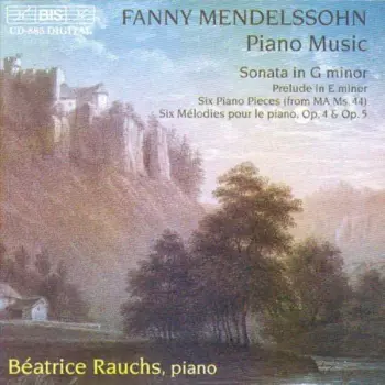 Fanny Mendelssohn: Piano Music