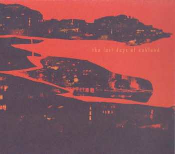 CD Fantastic Negrito: The Last Days Of Oakland 264212