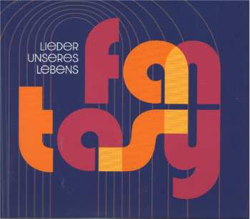 CD/Box Set/MC Fantasy: Lieder Unseres Lebens 649470