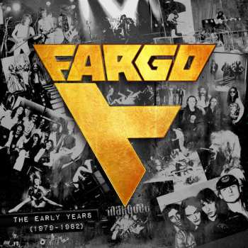 Album Fargo: The Early Years (1979 - 1982)