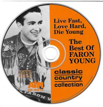 CD Faron Young: Live Fast, Love Hard, Die Young - The Best Of Faron Young 564330