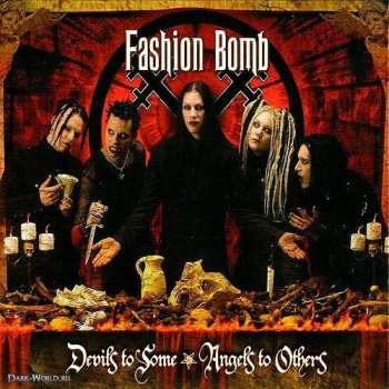 Album Fashion Bomb: Devils To Some Angels To Others